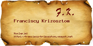Franciscy Krizosztom névjegykártya